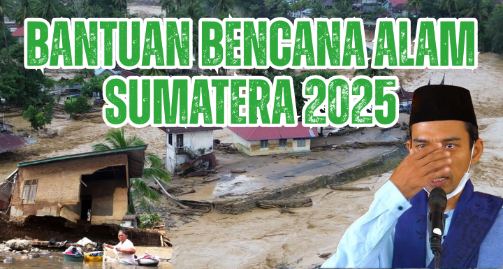 BANTUAN BENCANA ALAM SUMATERA